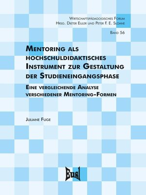 cover image of Mentoring als hochschuldidaktisches Instrument zur Gestaltung der Studieneingangsphase